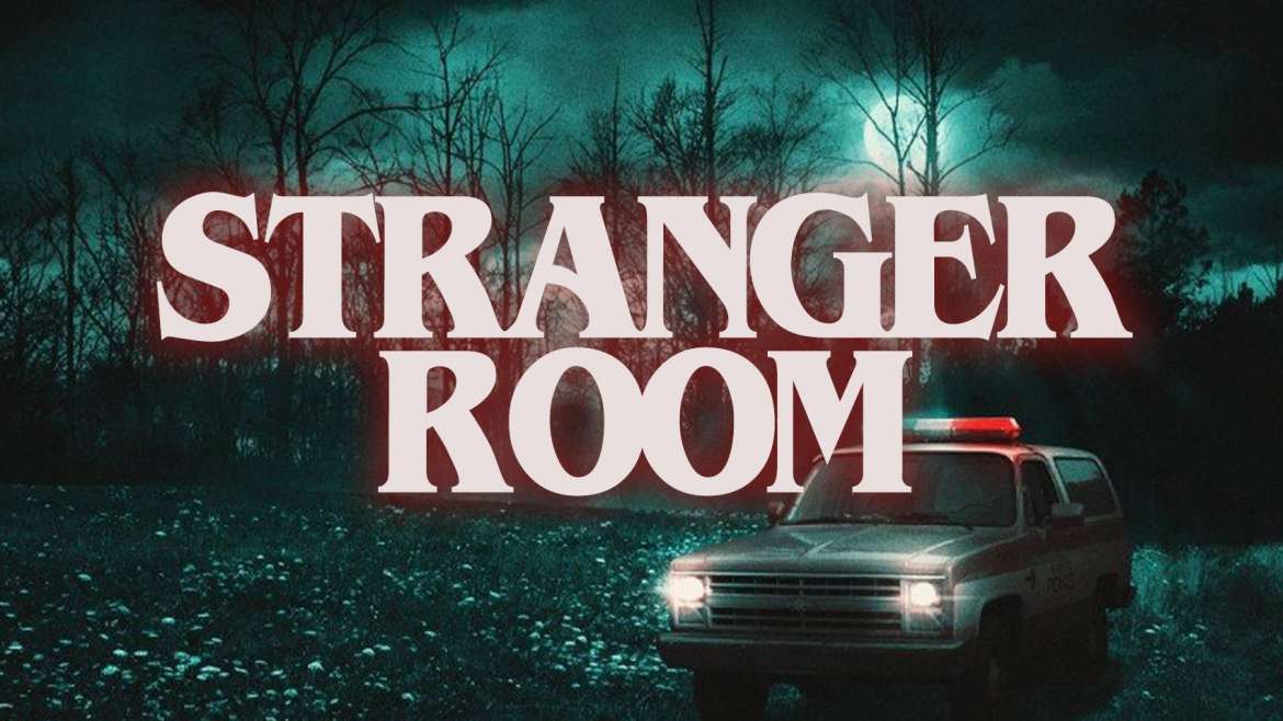 Stranger Room – Novità